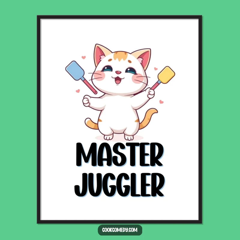Funny Juggling Cat Spatula Poster: Playful Kitchen Art for Walls