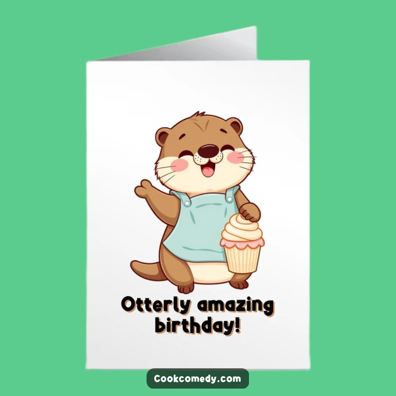 Free Printable Otter Baker Birthday Card: Funny Cupcake Decorating Downloadable