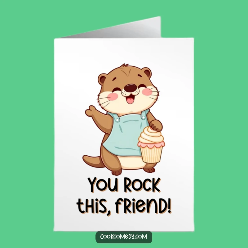 Free Printable Otter Baker Congrats Card: Cupcake Decorating, Humorous Downloadable